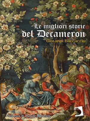 cover image of Le migliori storie del Decameron